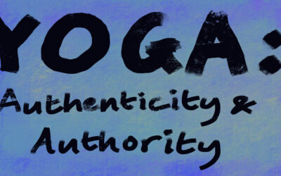 Yoga, Authenticity and Authority